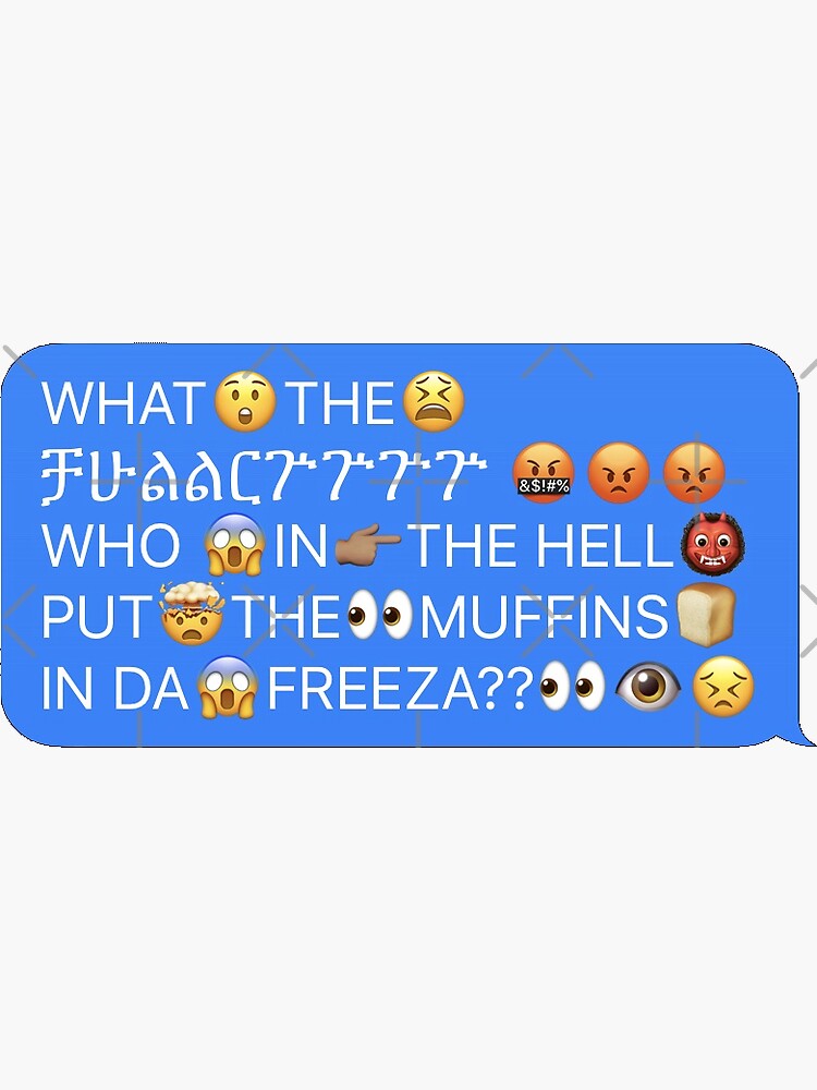 "muffins in the freezer meme" Sticker for Sale by carrieboas Redbubble