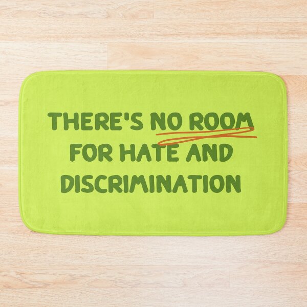 Item preview, There is no room for hate and discrimination designed and sold by mydoodlesateme.