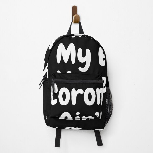Item preview, Coronavirus Ain’t Shit, My Ex Was More Toxic designed and sold by Ghostach.