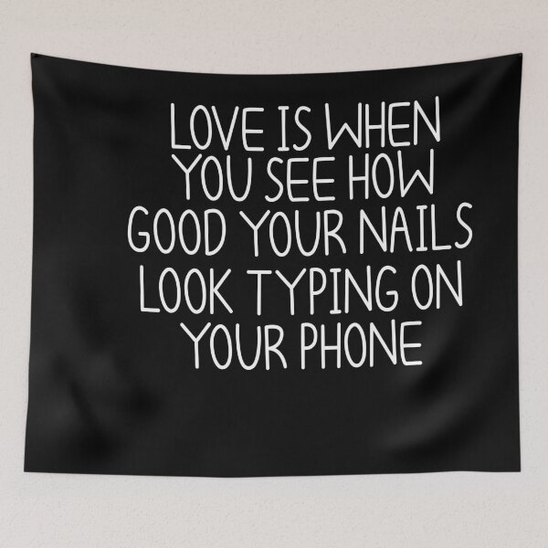 Item preview, love is when you see how good your nails look typing on your phone , Nail , Nail Tech Gift, Manicurist / Manicurist Gift / Gift for Manicurist / funny Manicurist  / Manicurists heart style designed and sold by Chamssou.