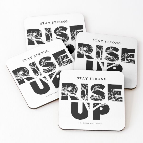 Item preview, Stay Strong. Rise Up. The future starts today designed and sold by Michelle  Brewster.