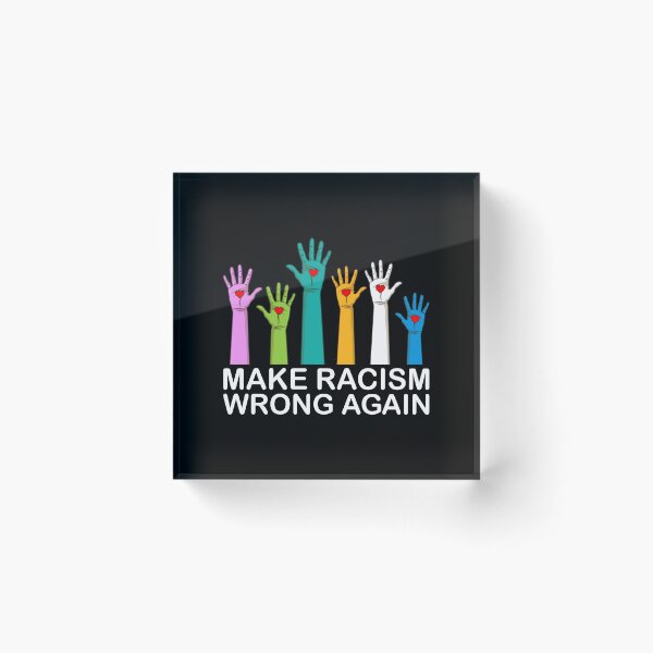 Item preview, Make Racism Wrong Again Anti Racism Gift designed and sold by DelightfulDude.