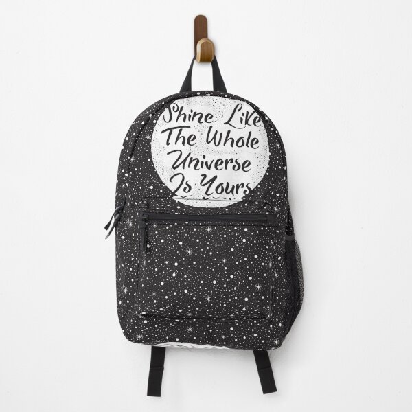 Item preview, Shine Like The Whole Universe is Yours designed and sold by famenxt.