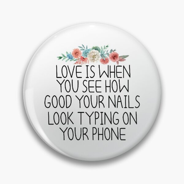 Item preview, love is when you see how good your nails look typing on your phone , Nail , Nail Tech Gift, Manicurist / Manicurist Gift / Gift for Manicurist / funny Manicurist  / Manicurists floral style designed and sold by Chamssou.
