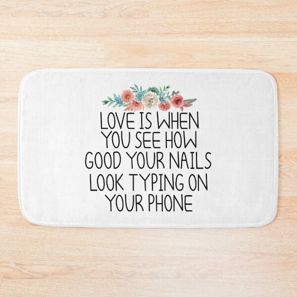 Item preview, love is when you see how good your nails look typing on your phone , Nail , Nail Tech Gift, Manicurist / Manicurist Gift / Gift for Manicurist / funny Manicurist  / Manicurists floral style designed and sold by Chamssou.