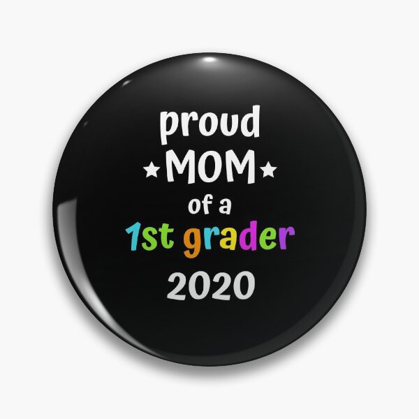 Item preview, Proud Mom Of A 1st Grader 2020 Cute Outfit For Mom 1st Grade Gift  designed and sold by FunnySunny T-Shirts.