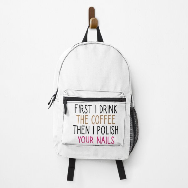 Item preview, first i drink the coffee then i polish your nails, Nail , Nail Tech Gift, Manicurist / Manicurist Gift / Gift for Manicurist / funny Manicurist / Manicurists heart style designed and sold by Chamssou.
