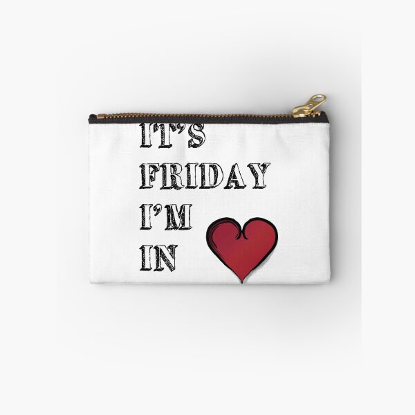 Item preview, It's Friday I'm In Love designed and sold by Hondrus.