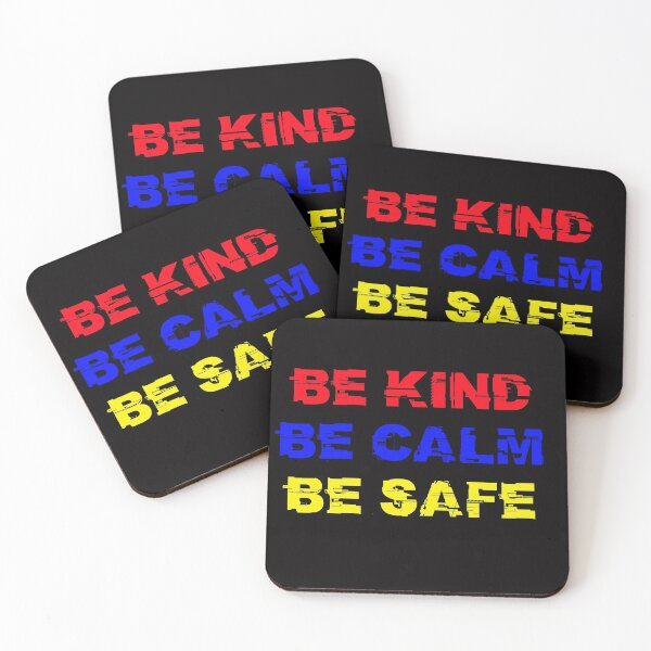 Item preview, Be Kind Be Calm Be Safe designed and sold by TheDevilStore.