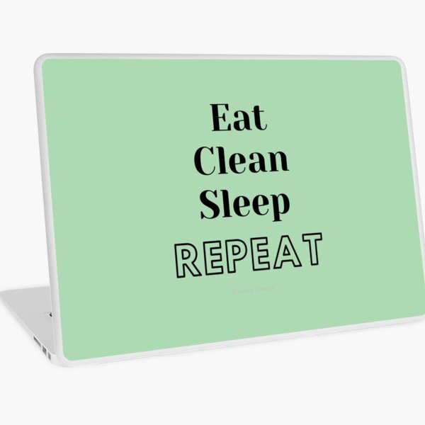 Item preview, Eat, Clean, Sleep, Repeat designed and sold by SavvyCleaner.