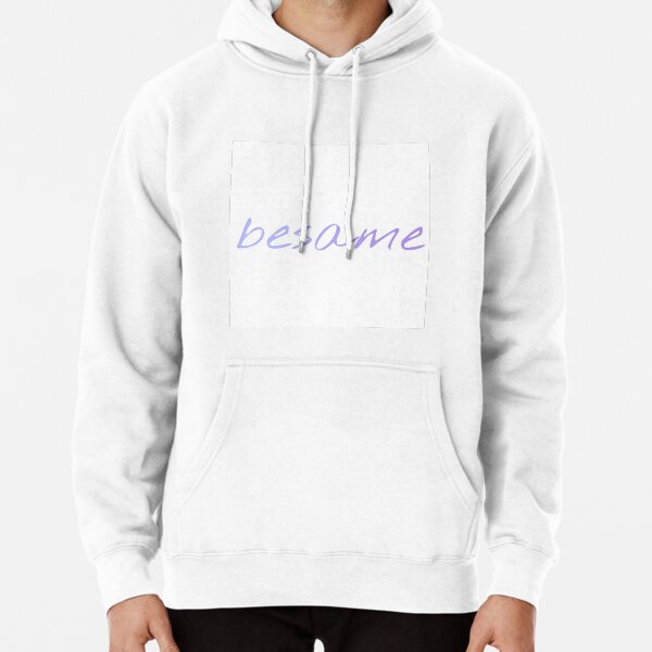 Besame Bonito Pullover Hoodie for Sale by einzunzag Redbubble