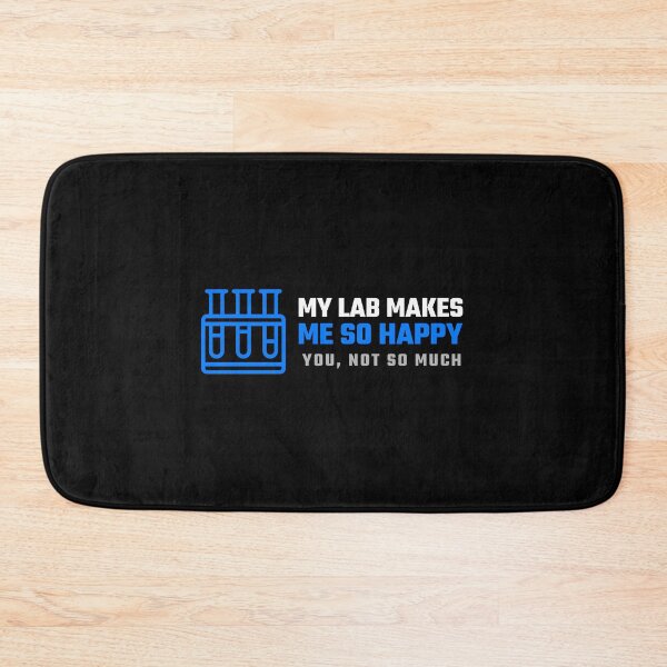Item preview, My lab makes me so happy designed and sold by MiguelMejia18.