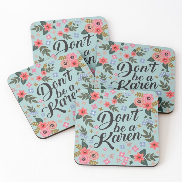 Item preview, Don't Be A Karen designed and sold by DirtyAngelFace Shop.