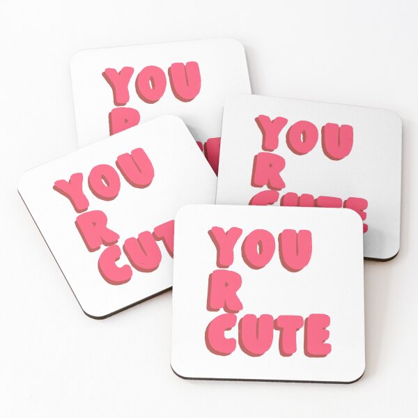 Item preview, you are cute ! designed and sold by carleemarkle.