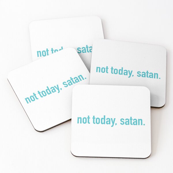 Item preview, not today, satan. (teal 2) designed and sold by tayput.