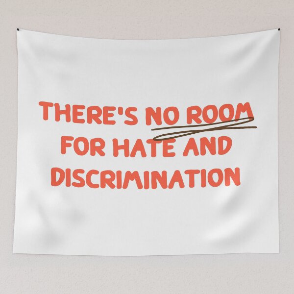 Item preview, There is no room for hate and discrimination designed and sold by mydoodlesateme.