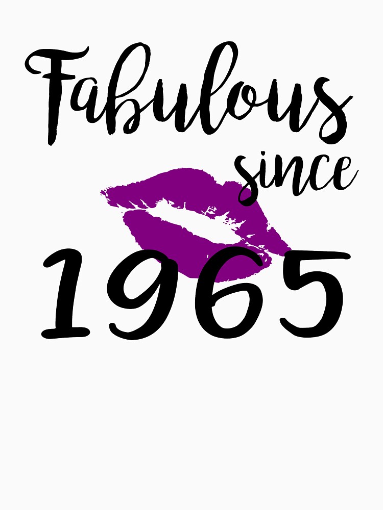 Fabulous Since 1965 Glam Kiss Birthday Women Glamour Lips Purple Lipstick Lipsing Gift by clothesy7
