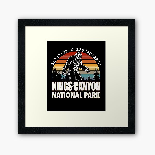 Kings Canyon National Park Bigfoot with GPS Location Framed Art Print