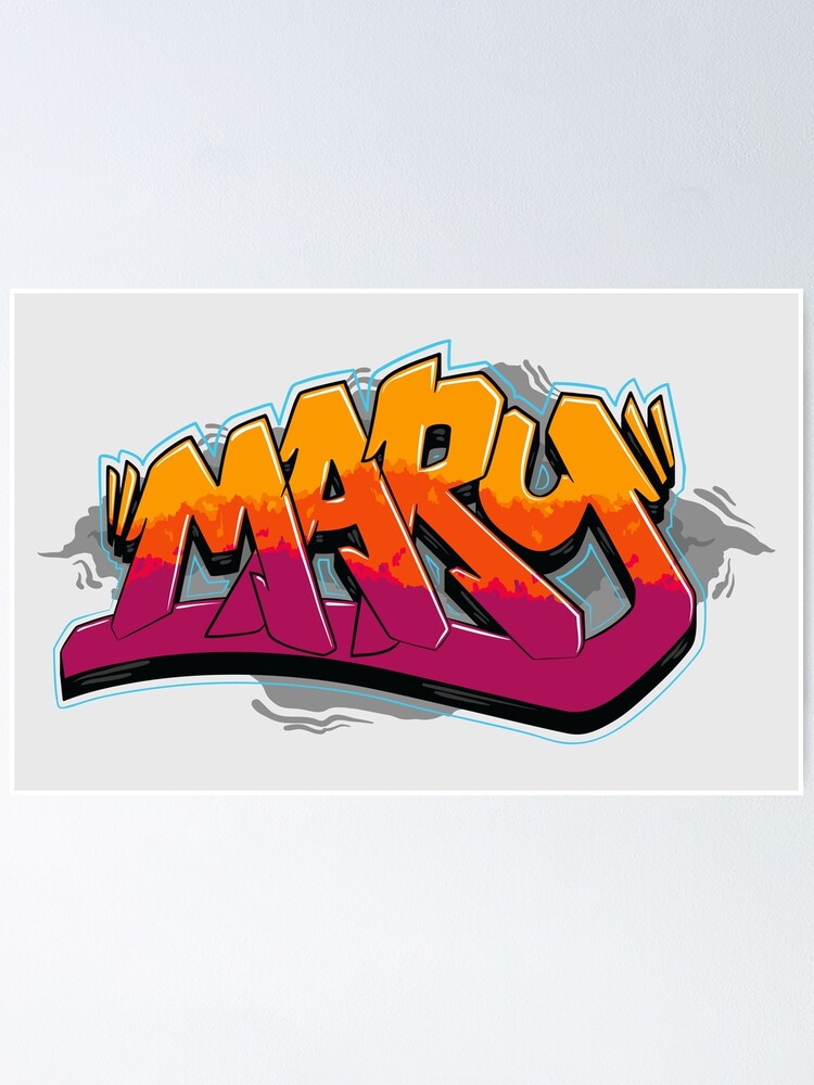  Mary Graffiti  Name  Poster by NameGraffiti Redbubble