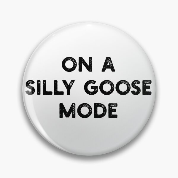 Item preview, On A Silly Goose Mode designed and sold by MSA-42.
