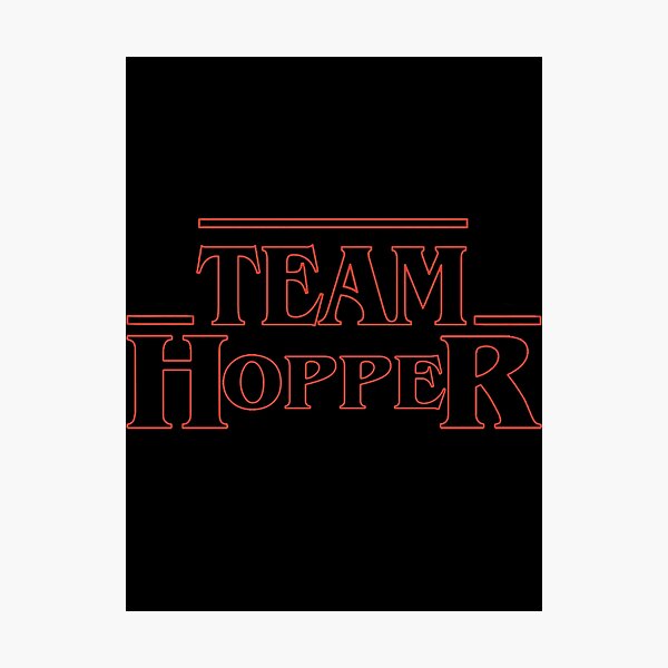 Item preview, Team Hopper Stranger Things Title designed and sold by Pohoddy.