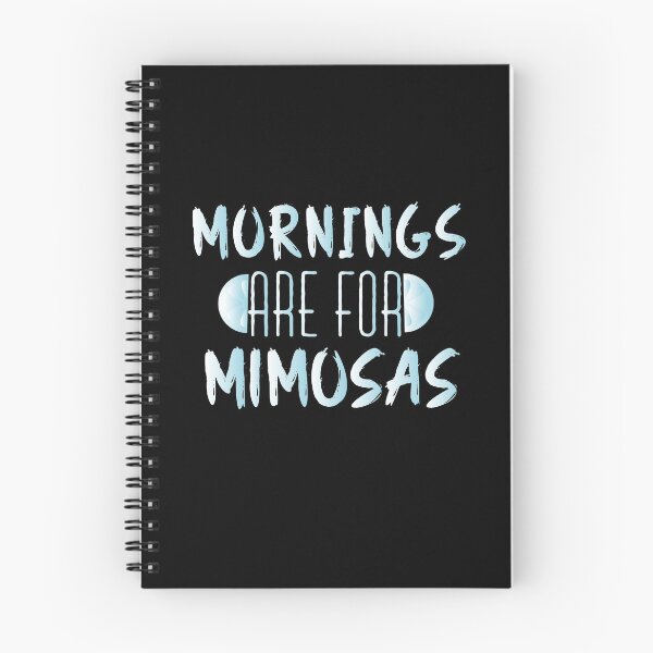 Item preview, Mornings Are For Mimosas : Mimosa Funny designed and sold by UMED :).