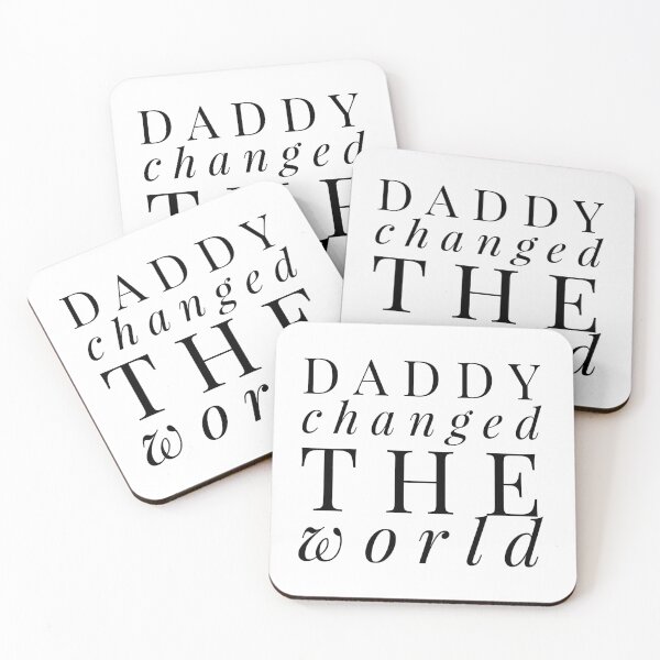 Item preview, My Daddy Changed The World designed and sold by junaid ali.