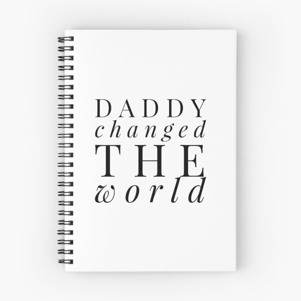 Item preview, My Daddy Changed The World designed and sold by junaid ali.