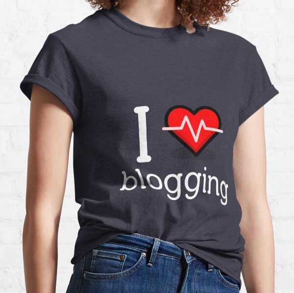 Blogging Birthday T-Shirts | Redbubble