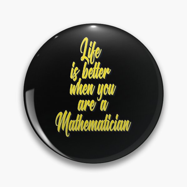 Item preview, Life Is Better When You Are A Mathematician designed and sold by ProjectX23.