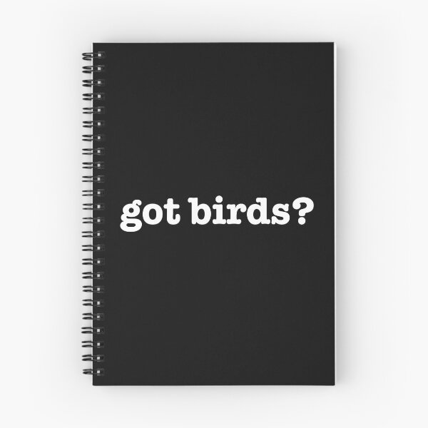 Item preview, Got birds birder bird watcher bird watching birding designed and sold by losttribe.