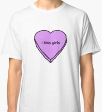 i kiss girls Classic T-Shirt