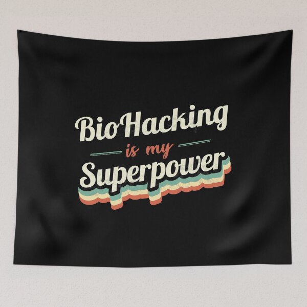 Item preview, Biohacking is my Superpower  designed and sold by Custom365.