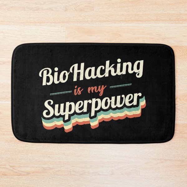 Item preview, Biohacking is my Superpower  designed and sold by Custom365.