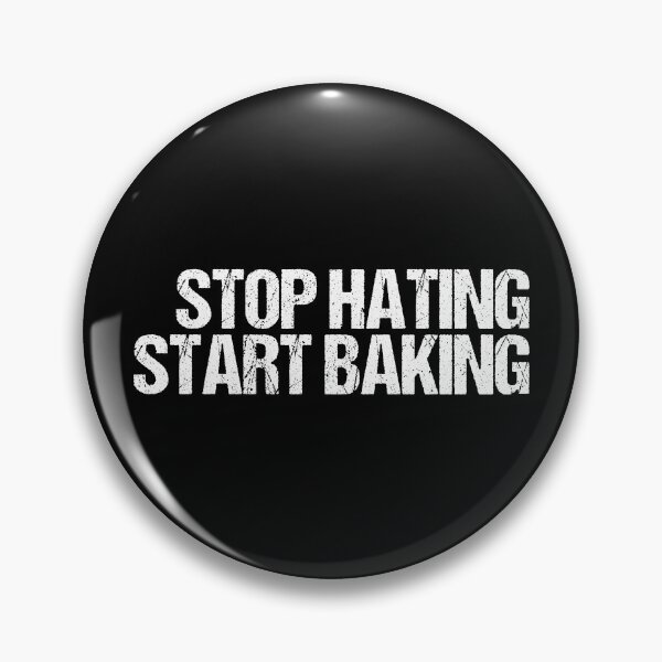 Item preview, Stop hating start baking designed and sold by likebakerdo.
