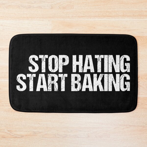 Item preview, Stop hating start baking designed and sold by likebakerdo.