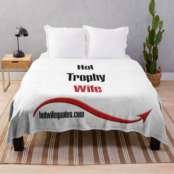 Artikelvorschau, Hot Trophy Wife entworfen und verkauft von hotwifequotes.