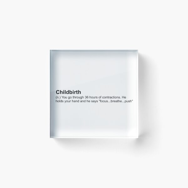 Item preview, Funny Childbirth Definition designed and sold by Jacinda  Collins.