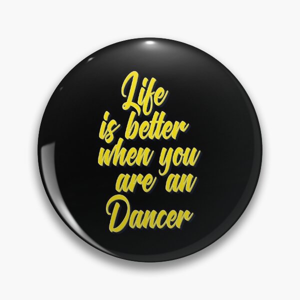 Item preview, Life is Better When You Dance. I Am A Dancer. designed and sold by ProjectX23.