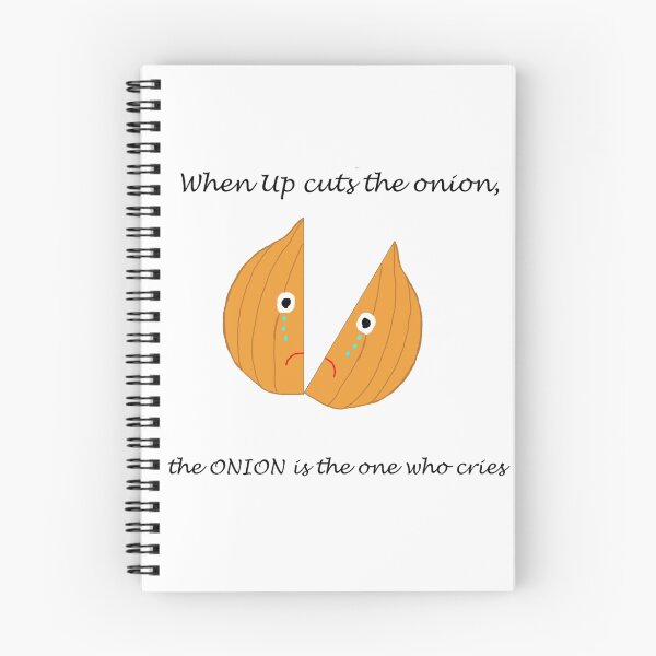 Item preview, When Up cuts the onion, the ONION is the one who cries designed and sold by luvlijubli.