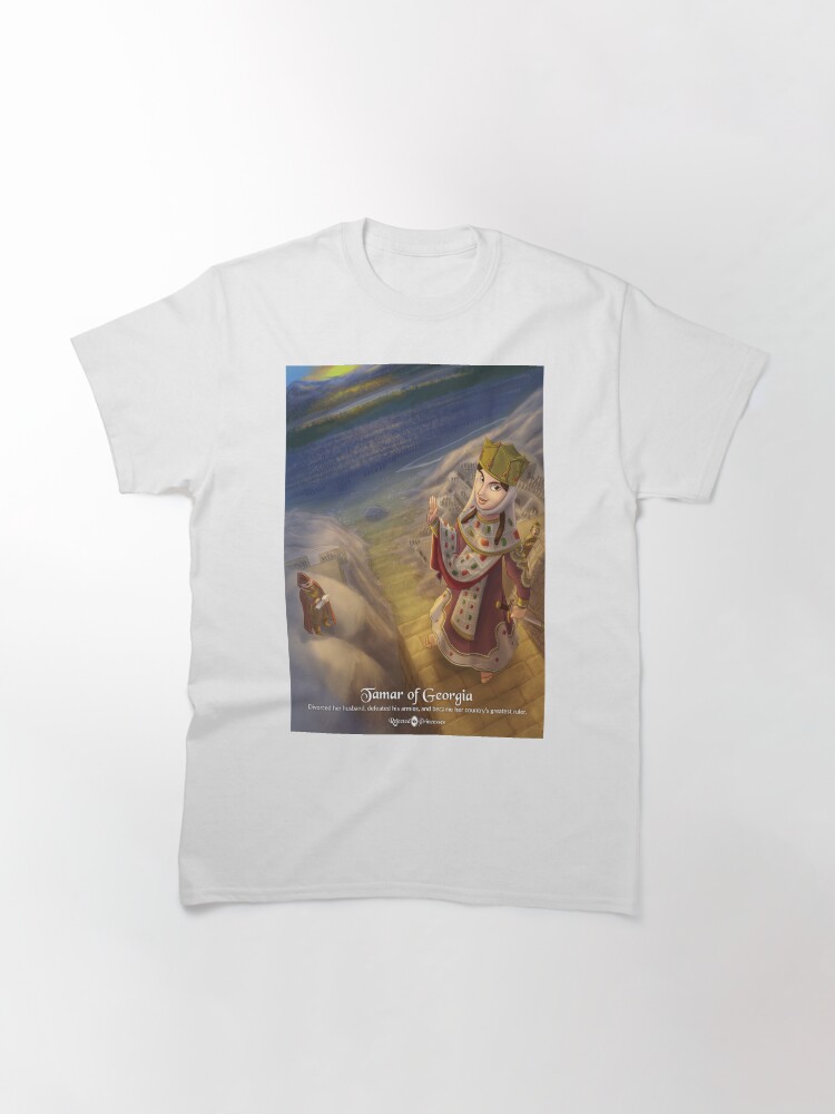 Alternate view of Tamar of Georgia - Rejected Princesses Classic T-Shirt
