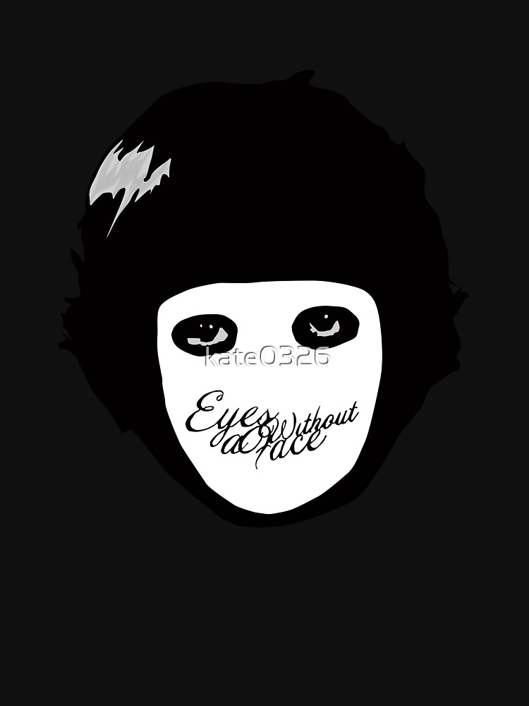 "Eyes Without A Face Ver. 2" Tshirt by kate0326 Redbubble