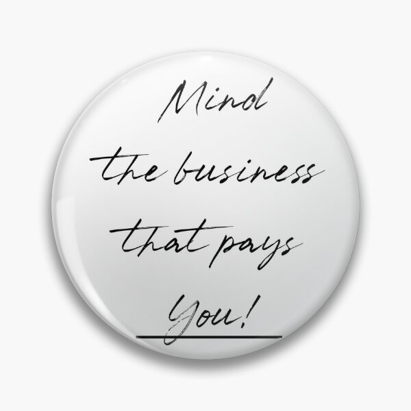 Item preview, Mind yo business lady designed and sold by FabArtInc.
