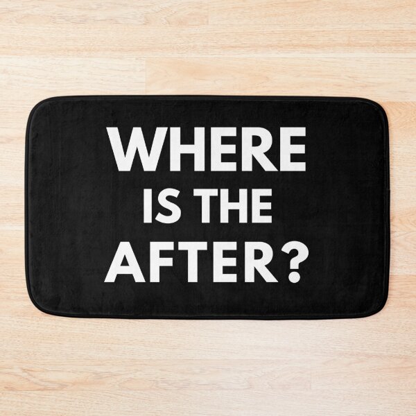 Item preview, Where is the After? designed and sold by sikmu.