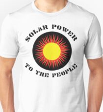 Earth Day "Solar Power To The People" Unisex T-Shirt