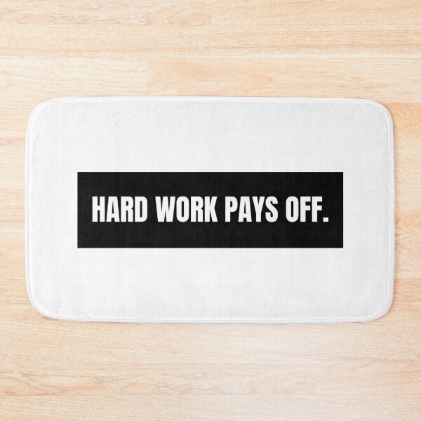 Item preview, hard work pays off.  designed and sold by cgrimpo.