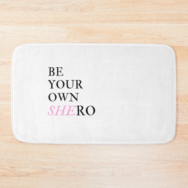 Item preview, B e Your Own SHEro designed and sold by BeluFndz.