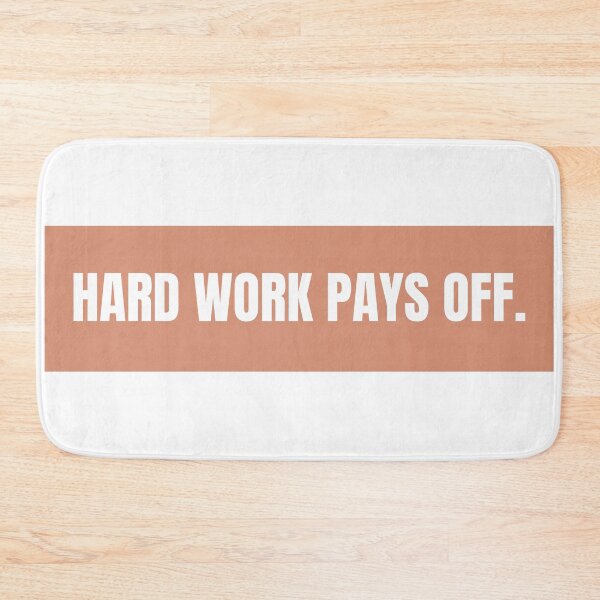 Item preview, hard work pays off.  designed and sold by cgrimpo.