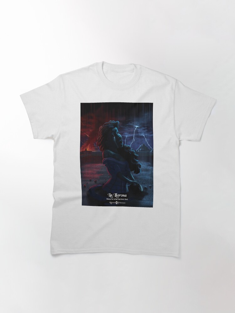 Alternate view of La Llorona - Rejected Princesses Classic T-Shirt
