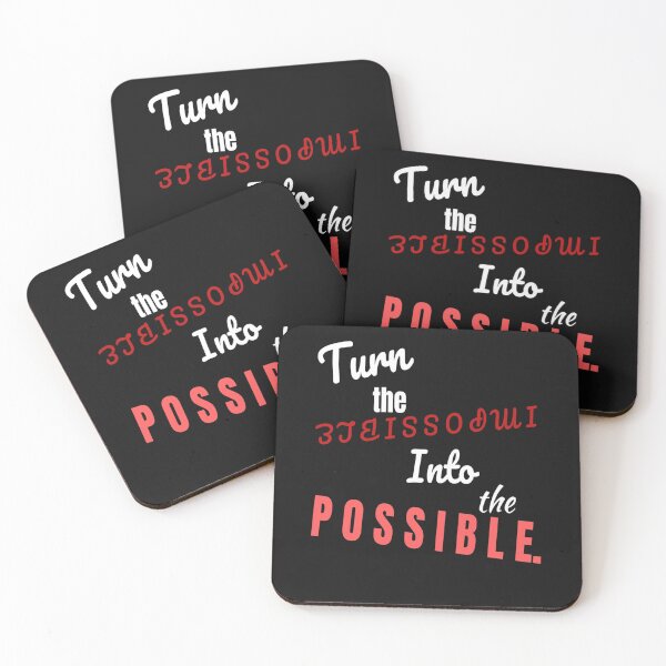 Item preview, Turn The Impossible Into The Possible designed and sold by SharpThreadZ.